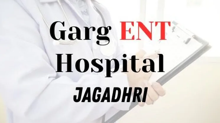 GARG ENT Hospital